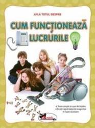 Afla totul despre cum functioneaza lucrurile 
