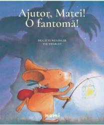 Ajutor Matei O fatoma - Brigitte Weninger Eve Tharlet 