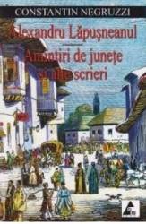 Alexandru Lapusneanul - Aprodul Purice si alte scrieri- Constantin Negruzzi 