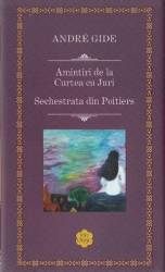 Amintiri de la Curtea cu Juri - Andre Gide 