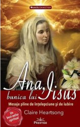 Ana bunica lui Iisus - Claire Heartsong 