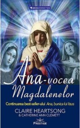 Ana vocea Magdalenelor - Claire Heartsong Catherine Clemett 