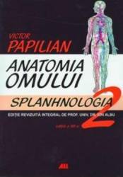 Anatomia omului 2 ed.12 splanhnologia - Victor Papilian