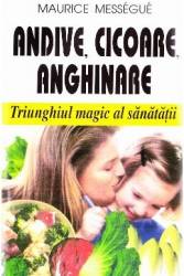 Andive cicoare anghinare - Maurice Messegue 