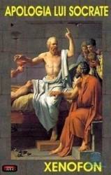 Apologia lui Socrate - Xenofon 