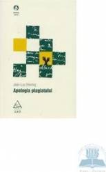 Apologia plagiatului - Jean-Luc Hennig 