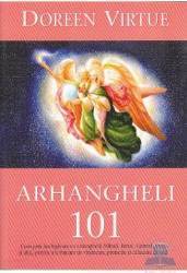 Arhangheli 101 - Doreen Virtue 