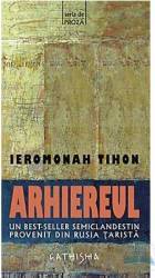 Arhiereul - Ieromonah Tihon 