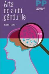 Arta de a citi gandurile - Henrik Fexeus 
