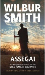 Assegai - Wilbur Smith 