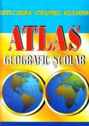 Atlas geografic scolar - Eustatiu C. Gregorian Victor Dumitrescu 