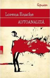 Autoanaliza - Lorena Enache 