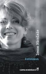 Autoimun - Ioana Nicolaie 