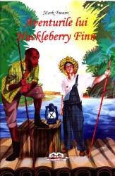 Aventurile lui Huckleberry Finn - Mark Twain