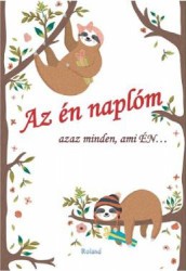 Az en naplom. Azaz minden ami en... Funny - Lengyel Orsolya 