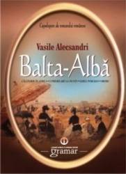 Balta-Alba - Vasile Alecsandri 