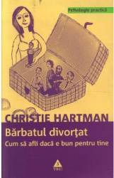 Barbatul divortat - Christie Hartman