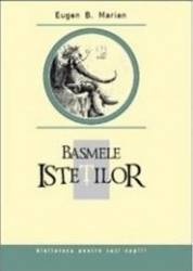 Basmele Istetilor - Eugen B. Marian 