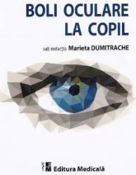 Boli oculare la copil - Marieta Dumitrache 