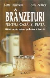 Branzeturi pentru casa si piata - Lotte Hanreich 