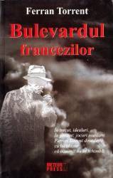 Bulevardul francezilor - Ferran Torrent 