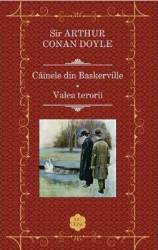 Cainele din Baskerville. Valea terorii - Sir Arthur Conan Doyle 
