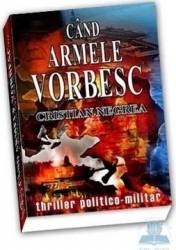 Cand armele vorbesc... - Cristian Negrea 