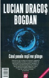 Cand penele rosii vor plange - Lucian-Dragos Bogdan 
