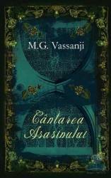 Cantarea asasinului - M.G. Vassanji 