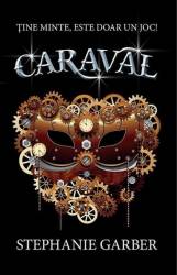 Caraval - Stephanie Garber 