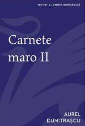 Carnete maro 2 - Aurel Dumitrascu 