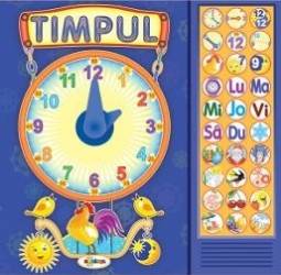 Carte cu sunete Timpul + poezii - Inesa Tautu 