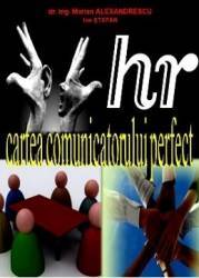 Cartea Comunicatorului Perfect - Marian Alexandrescu Ion Stefan