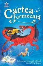 Cartea fermecata - E. Nesbit 