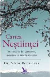 Cartea Nestiintei - Dr. Vitor Rodrigues 