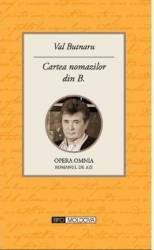 Cartea nomazilor din B. - Val Butnaru 