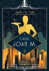 Cazul Joan M. - James M. Cain 