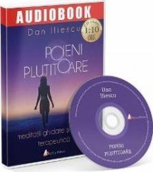 CD Poieni plutitoare - Dan Iliescu