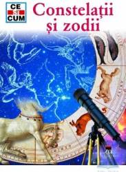 Ce si cum - Constelatii si Zodii 