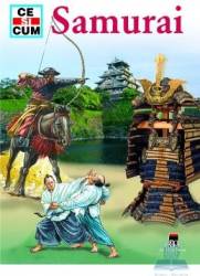 Ce si cum - Samurai 