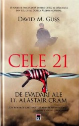 Cele 21 de evadari ale lt. Alastair Cram - David M. Guss 