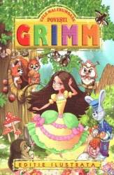 Cele mai frumoase povesti - Fratii Grimm 