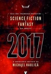 Cele mai frumoase povestiri Science Fiction si Fantasy ale anului 2017 