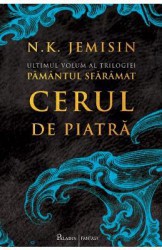 Cerul de piatra. Seria Pamantul sfaramat. Vol.3 - N.K. Jemisin 