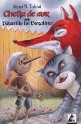 Cheita de aur sau pataniile lui Buratino - Alexei N. Tolstoi 
