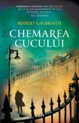 Chemarea cucului - Robert Galbraith J.K. Rowling 