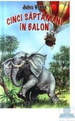 Cinci saptamani in balon - Jules Verne 