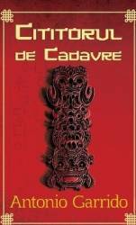 Cititorul de cadavre - Antonio Garrido 