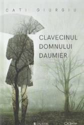 Clavecinul domnului Daumier - Cati Giurgiu 