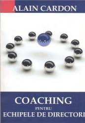Coaching pentru echipele de directori - Alain Cardon